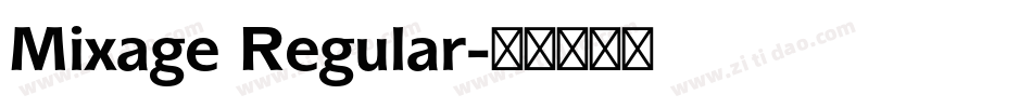 Mixage Regular字体转换